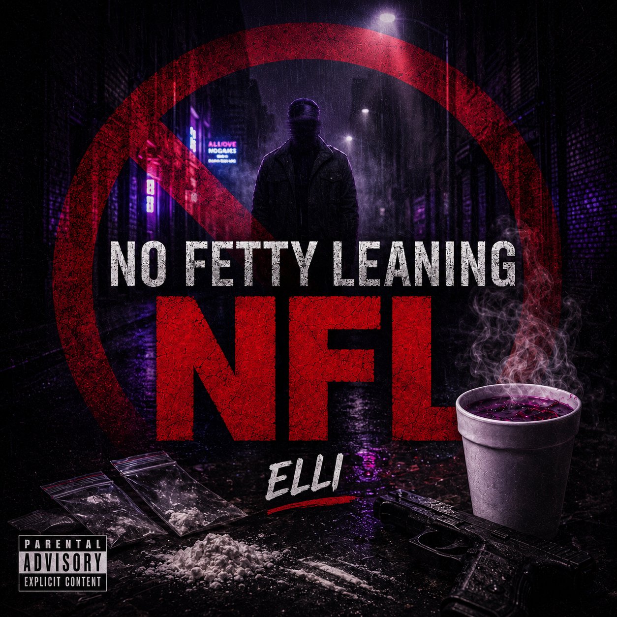 Official NO FETTY LEANIN (NFL) cover art